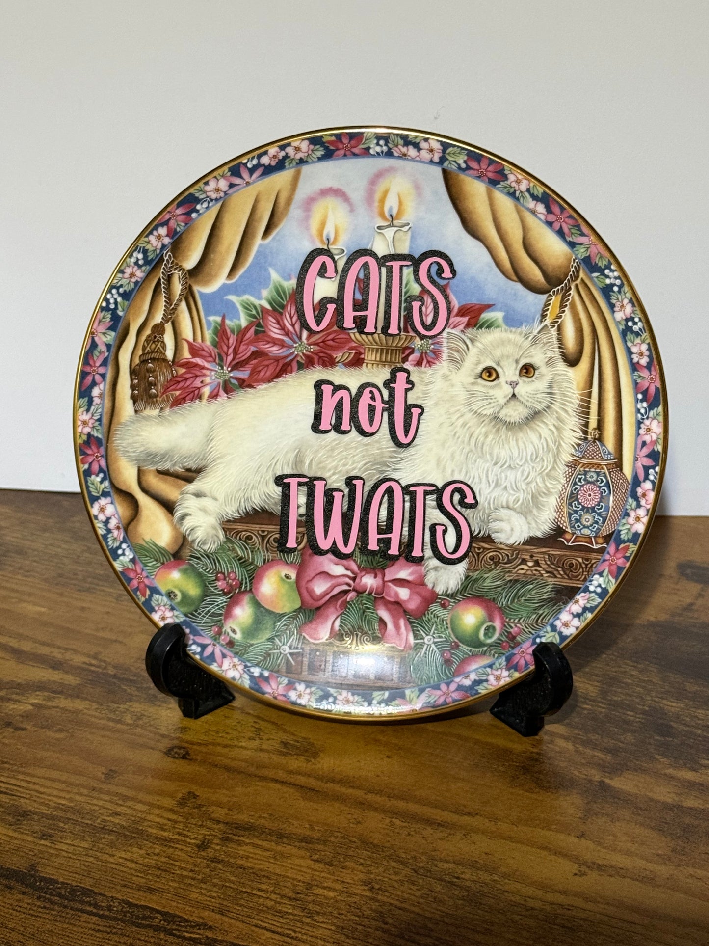 Cats not Tw*Ts rude decor plate