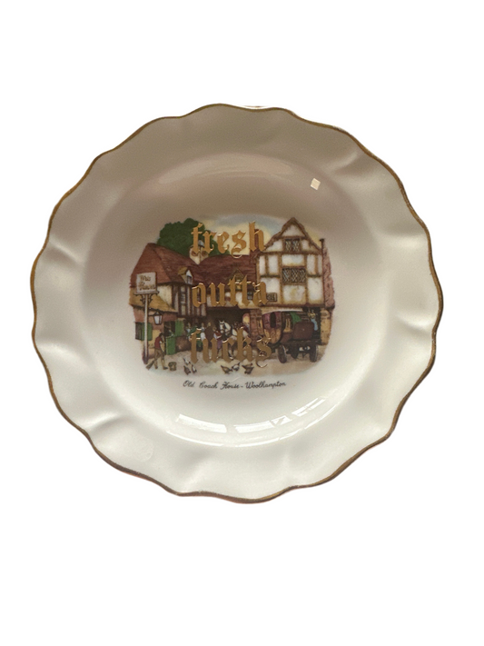 Fresh outta fucks rude humour decorative plate
