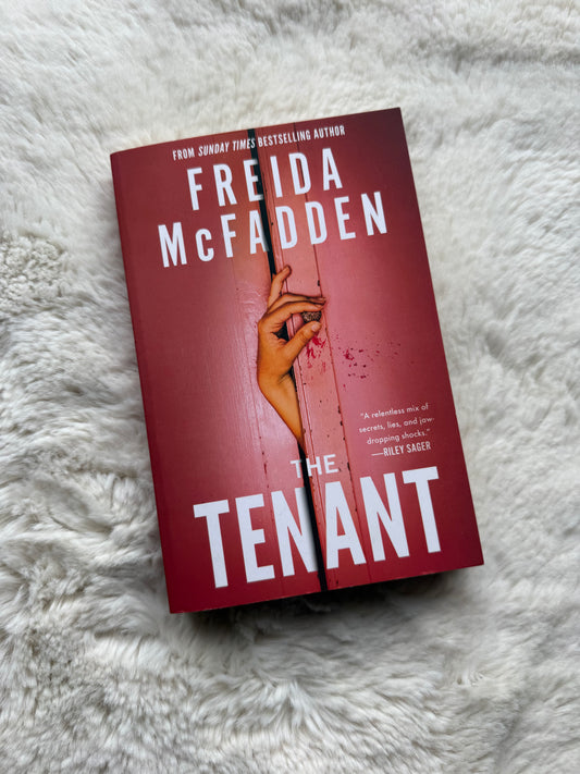 THE TENANT - FREIDA McFADDEN