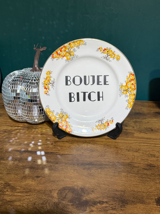 Boujee Bitch rude decor plate